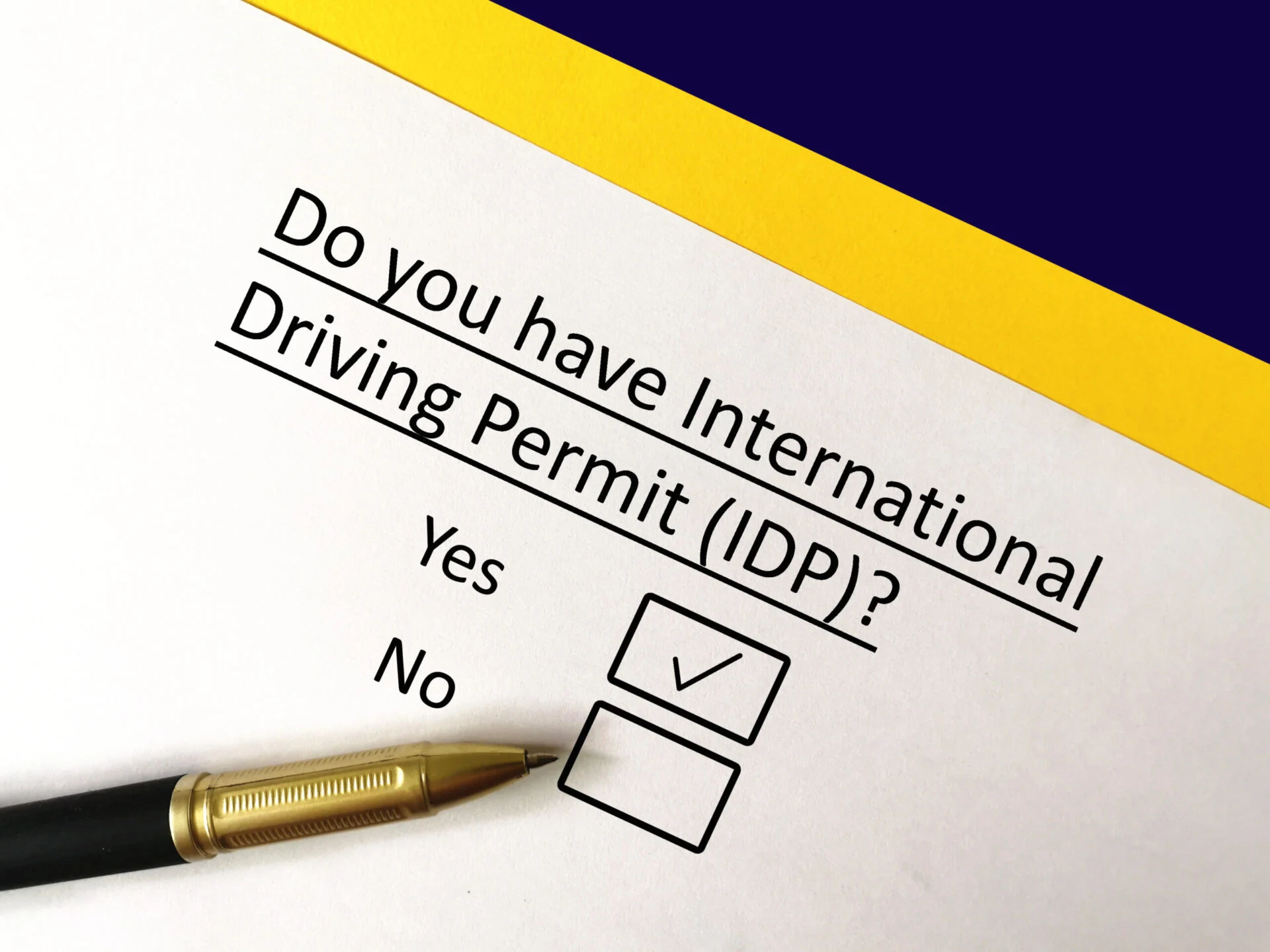 Document asking if someone has an International Driving Permit